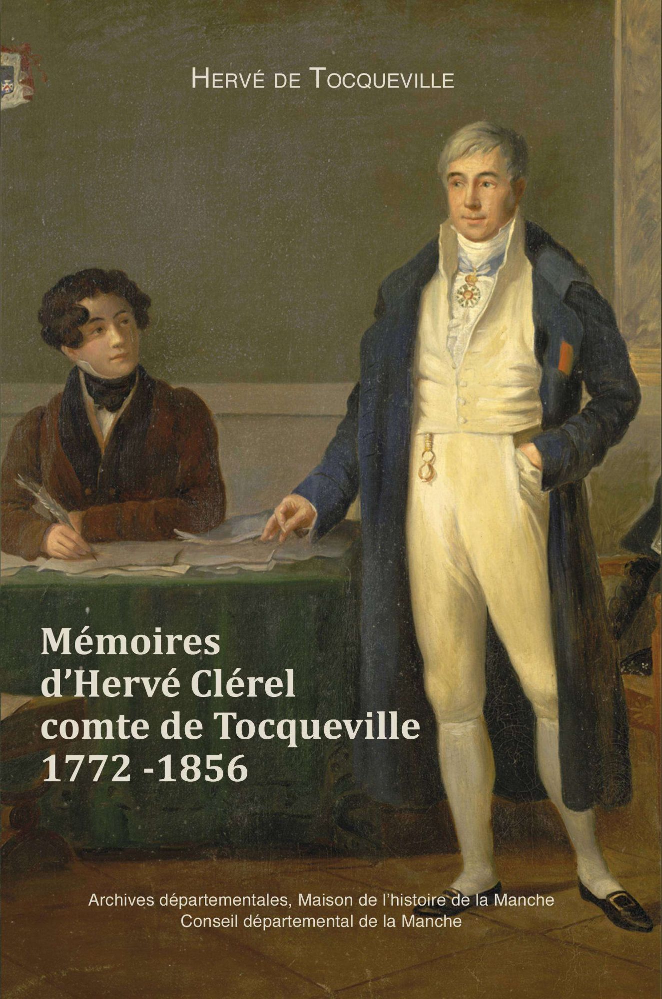 Les Mémoires d'Hervé de Tocqueville